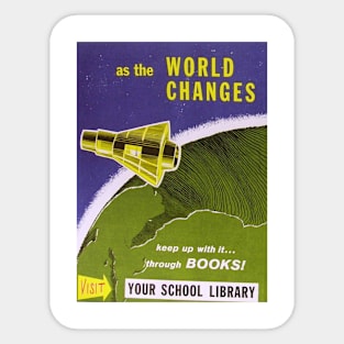 As the World Changes Sticker